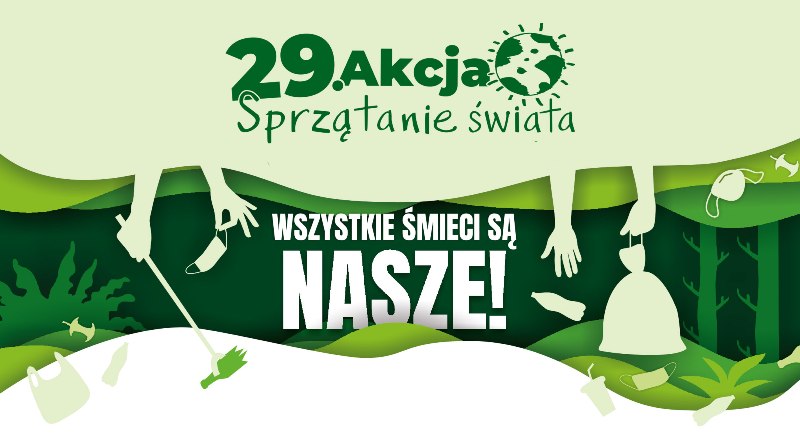 29. Akcja Sprzątanie świata coraz bliżej