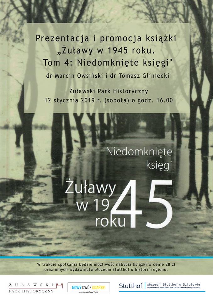 Żuławy w 1945 roku. Niedomknięte księgi