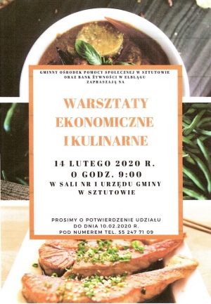 Sztutowo. Zaproszenie do udziału w warsztatach ekonomicznych i kulinarnych.