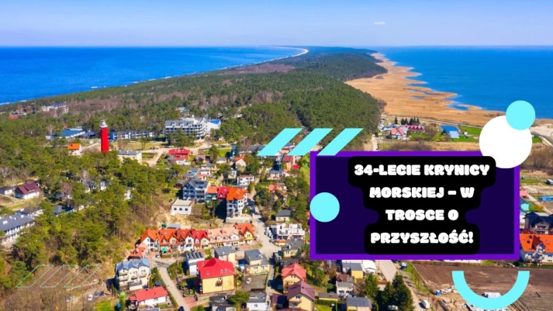 34-lecie Krynicy Morskiej – w trosce o przyszłość!