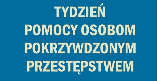 Powiat Nowodworski. Tydzień Pomocy Osobom Pokrzywdzonym Przestępstwem.