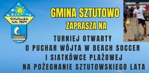 Zakończenie Sztutowskiego Lata. Zaproszenie na Turniej o Puchar Wójta Gminy Sztutowo
