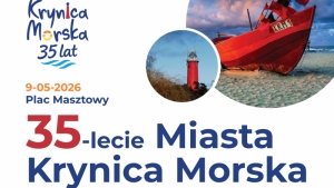Krynica Morska świętuje 35-lecie praw miejskich.