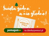 Uratujmy Święta! Już za chwilę rusza 24. Świąteczna Zbiórka Żywności – ze względu na pandemię akcja odbędzie się w nowej formule