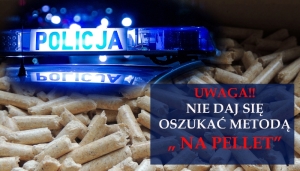 DAŁA SIĘ OSZUKAĆ METODĄ „NA PELLET”. STRACIŁA 2 TYSIĄCE ZŁOTYCH