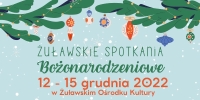 Żuławskie Spotkania Bożonarodzeniowe