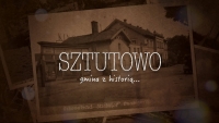 "Sztutowo Gmina z Historią". Zapraszamy na nowy cykl filmów na kanale Żuławy TV.