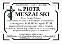 Ostatnie Pożegnanie. Odszedł Piotr Muszalski lat 36.