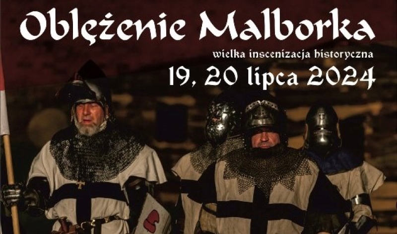 W lipcu kolejna edycja Oblężenia Malborka – ruszyła sprzedaż biletów na nocne inscenizacje.