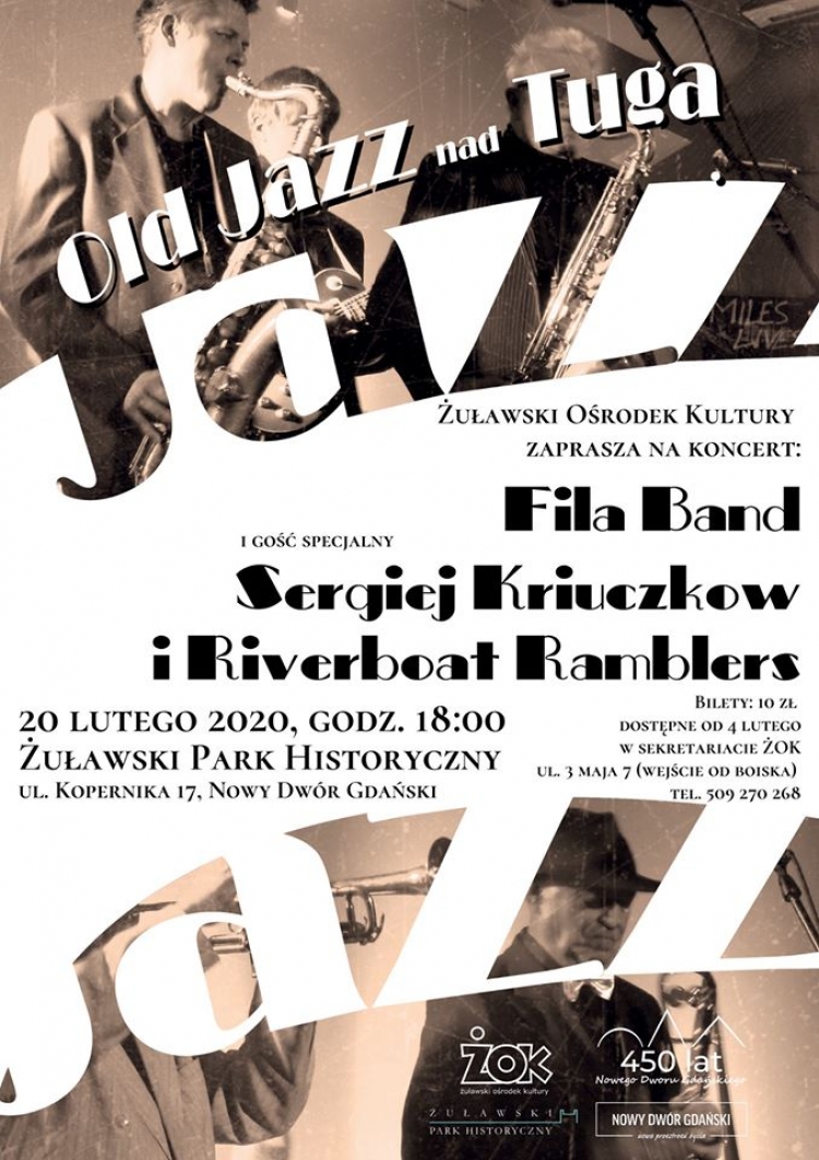 Zaproszenie na Old Jazz nad Tugą. Tłusty czwartek i święto jazzu w Nowym Dworze Gdańskim.