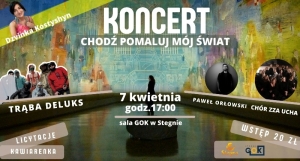 Stegna. Gminny Ośrodek Kultury zaprasza na koncert " Chodź pomaluj mój świat"